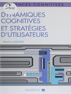 cover image of Dynamiques cognitives et stratégies d'utilisateurs